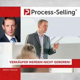 Kosnar / Ulbing |  Process-Sellling® | Sonstiges |  Sack Fachmedien