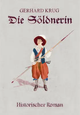 Krug |  Die Söldnerin | Buch |  Sack Fachmedien