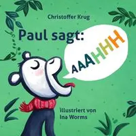 Krug / Lemming Verlag |  Paul sagt AAAHHH | Buch |  Sack Fachmedien