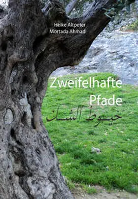 Altpeter / Ahmad / Karina Verlag |  Zweifelhafte Pfade | Buch |  Sack Fachmedien