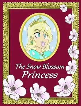 Lopez |  The Snow Blossom Princess | eBook | Sack Fachmedien