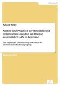 Heide |  Analyse und Prognose der statischen und dynamischen Liquidität am Beispiel ausgewählter DAX-30-Konzerne | eBook | Sack Fachmedien