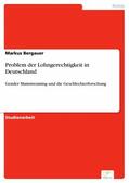 Bergauer |  Problem der Lohngerechtigkeit in Deutschland | eBook | Sack Fachmedien