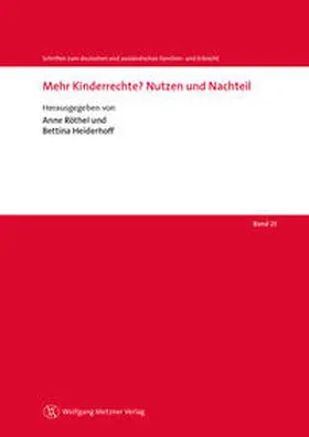 Röthel / Heiderhoff |  Mehr Kinderrechte? Nutzen und Nachteil | Buch |  Sack Fachmedien
