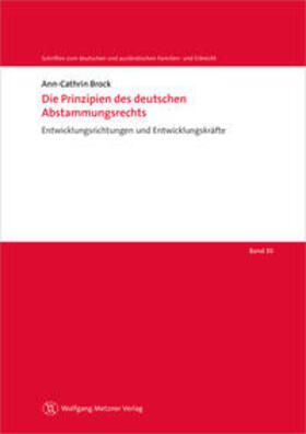Brock |  Die Prinzipien des deutschen Abstammungsrechts | Buch |  Sack Fachmedien