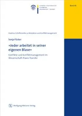 Fücker |  »Jeder arbeitet in seiner eigenen Blase« | Buch |  Sack Fachmedien