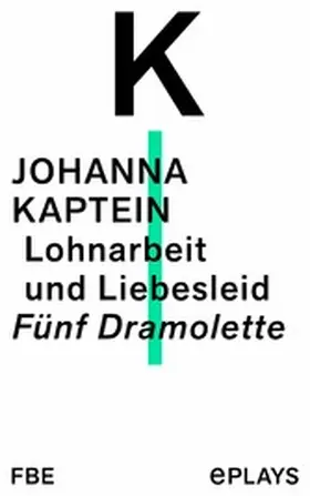 Kaptein | Lohnarbeit und Liebesleid | E-Book | www.sack.de