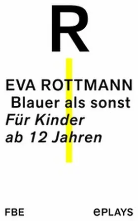 Rottmann |  Blauer als sonst | eBook | Sack Fachmedien