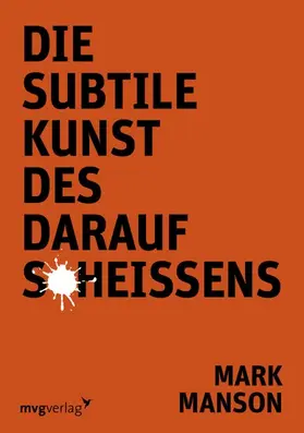 Manson |  Die subtile Kunst des Daraufscheißens | eBook | Sack Fachmedien