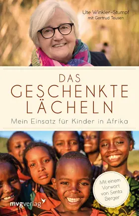 Winkler-Stumpf / Teusen |  Das geschenkte Lächeln | eBook | Sack Fachmedien