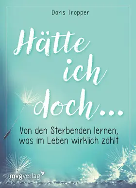 Tropper |  Hätte ich doch … | eBook | Sack Fachmedien