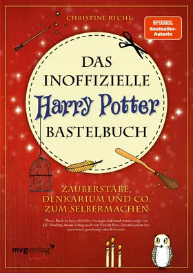 Rechl | Das inoffizielle Harry-Potter-Bastelbuch | E-Book | sack.de