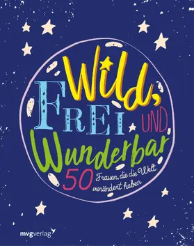 Verlag | Wild, frei und wunderbar | E-Book | www.sack.de