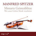 Spitzer |  Mozarts Geistesblitze | Sonstiges |  Sack Fachmedien