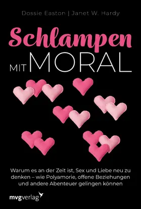 Hardy / Easton |  Schlampen mit Moral: Erweiterte Neuausgabe | eBook | Sack Fachmedien