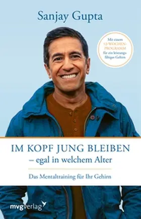 Gupta |  Im Kopf jung bleiben – egal in welchem Alter | eBook | Sack Fachmedien