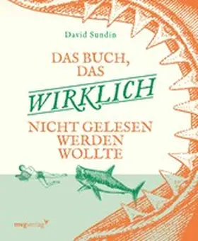 Sundin |  Das Buch, das wirklich nicht gelesen werden wollte | eBook | Sack Fachmedien