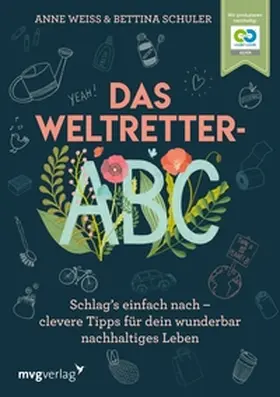 Weiss / Schuler | Das Weltretter-ABC | E-Book | sack.de