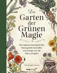 Murphy-Hiscock |  Der Garten der Grünen Magie | eBook | Sack Fachmedien