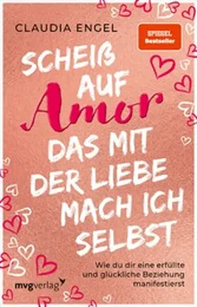 Engel |  Scheiß auf Amor, das mit der Liebe mach ich selbst | eBook | Sack Fachmedien