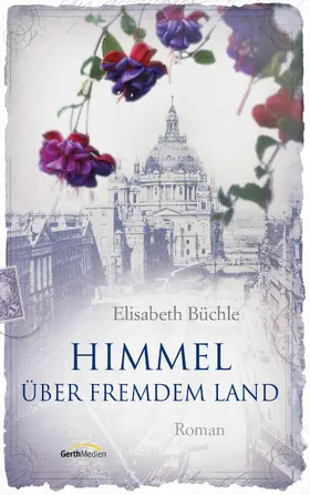 Büchle | Himmel über fremdem Land | E-Book | www.sack.de