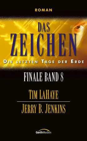 Jenkins / LaHaye |  Das Zeichen | eBook | Sack Fachmedien
