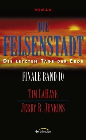 Jenkins / LaHaye |  Die Felsenstadt | eBook | Sack Fachmedien