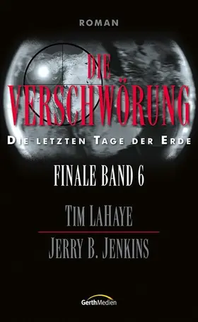 Jenkins / LaHaye |  Die Verschwörung | eBook | Sack Fachmedien