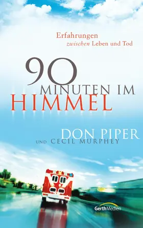 Piper |  90 Minuten im Himmel | eBook | Sack Fachmedien