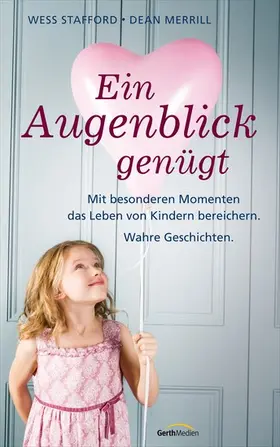 Stafford / Merrill |  Ein Augenblick genügt | eBook | Sack Fachmedien