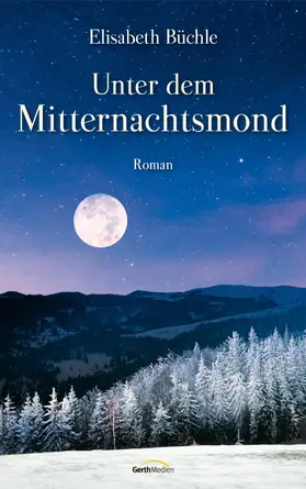 Büchle | Unter dem Mitternachtsmond | E-Book | www.sack.de