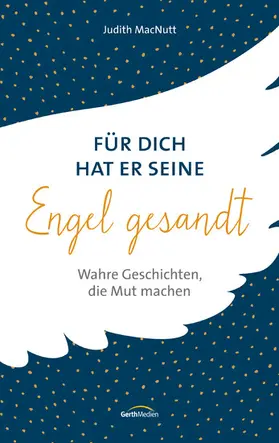 MacNutt | Für dich hat er seine Engel gesandt | E-Book | www.sack.de