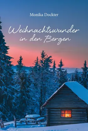 Dockter | Weihnachtswunder in den Bergen | E-Book | www.sack.de