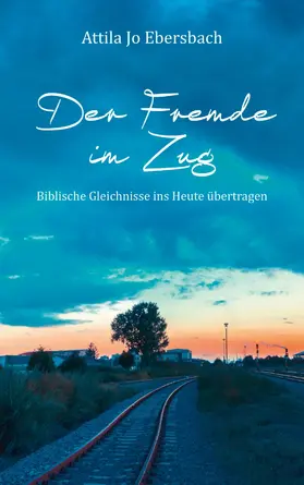 Ebersbach | Der Fremde im Zug | E-Book | www.sack.de