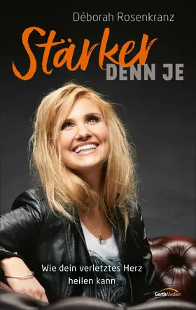 Rosenkranz | Stärker denn je | E-Book | www.sack.de