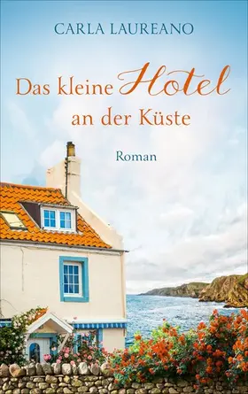 Laureano | Das kleine Hotel an der Küste | E-Book | www.sack.de