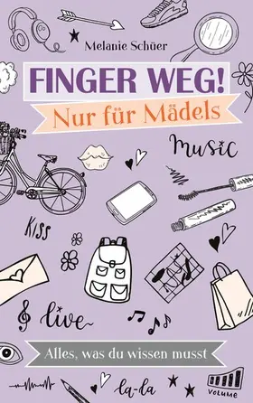 Schüer | Finger weg! Nur für Mädels | E-Book | www.sack.de