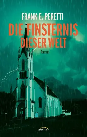 Peretti | Die Finsternis dieser Welt | E-Book | www.sack.de