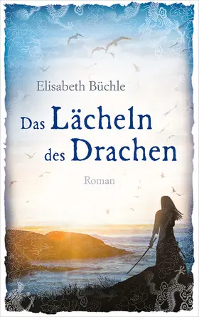 Büchle | Das Lächeln des Drachen | E-Book | www.sack.de
