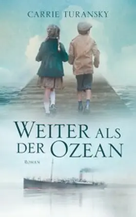 Turansky |  Weiter als der Ozean | eBook | Sack Fachmedien