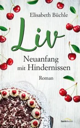 Büchle | Liv - Neuanfang mit Hindernissen | E-Book | www.sack.de