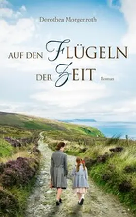 Morgenroth | Auf den Flügeln der Zeit | E-Book | www.sack.de
