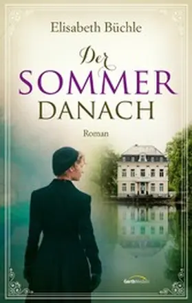 Büchle | Der Sommer danach | E-Book | www.sack.de
