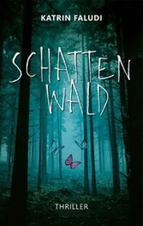 Faludi | Schattenwald | E-Book | www.sack.de