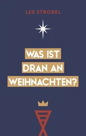 Strobel |  Was ist dran an Weihnachten? | eBook | Sack Fachmedien