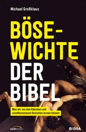 Großklaus | Bösewichte der Bibel | E-Book | sack.de