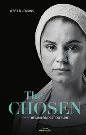 Jenkins | The Chosen: Bei mir findest du Ruhe | E-Book | www.sack.de