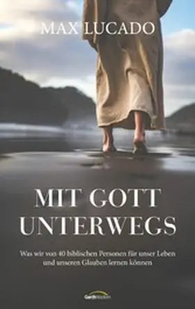 Lucado | Mit Gott unterwegs | E-Book | www.sack.de