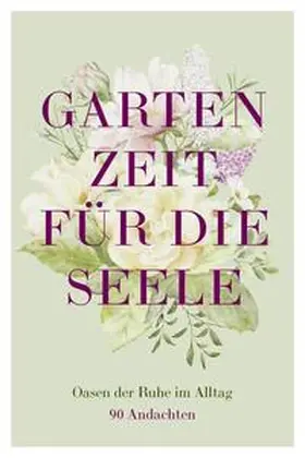 Dayspring |  Gartenzeit für die Seele | eBook | Sack Fachmedien