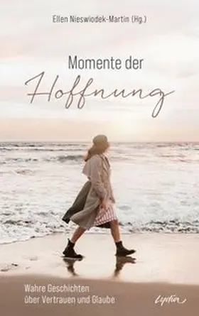 Nieswiodek-Martin | Momente der Hoffnung | E-Book | www.sack.de